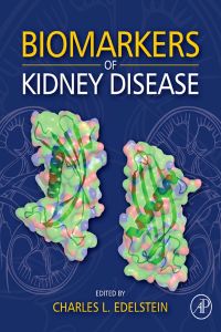 Cover image: Biomarkers of Kidney Disease 9780123756725