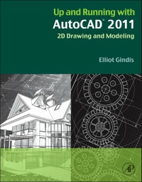 Cover image: Up and Running with AutoCAD 2011 9780123757159