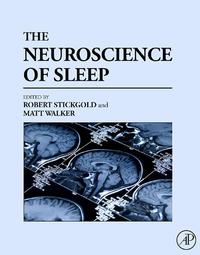 Imagen de portada: The Neuroscience of Sleep 9780123750730