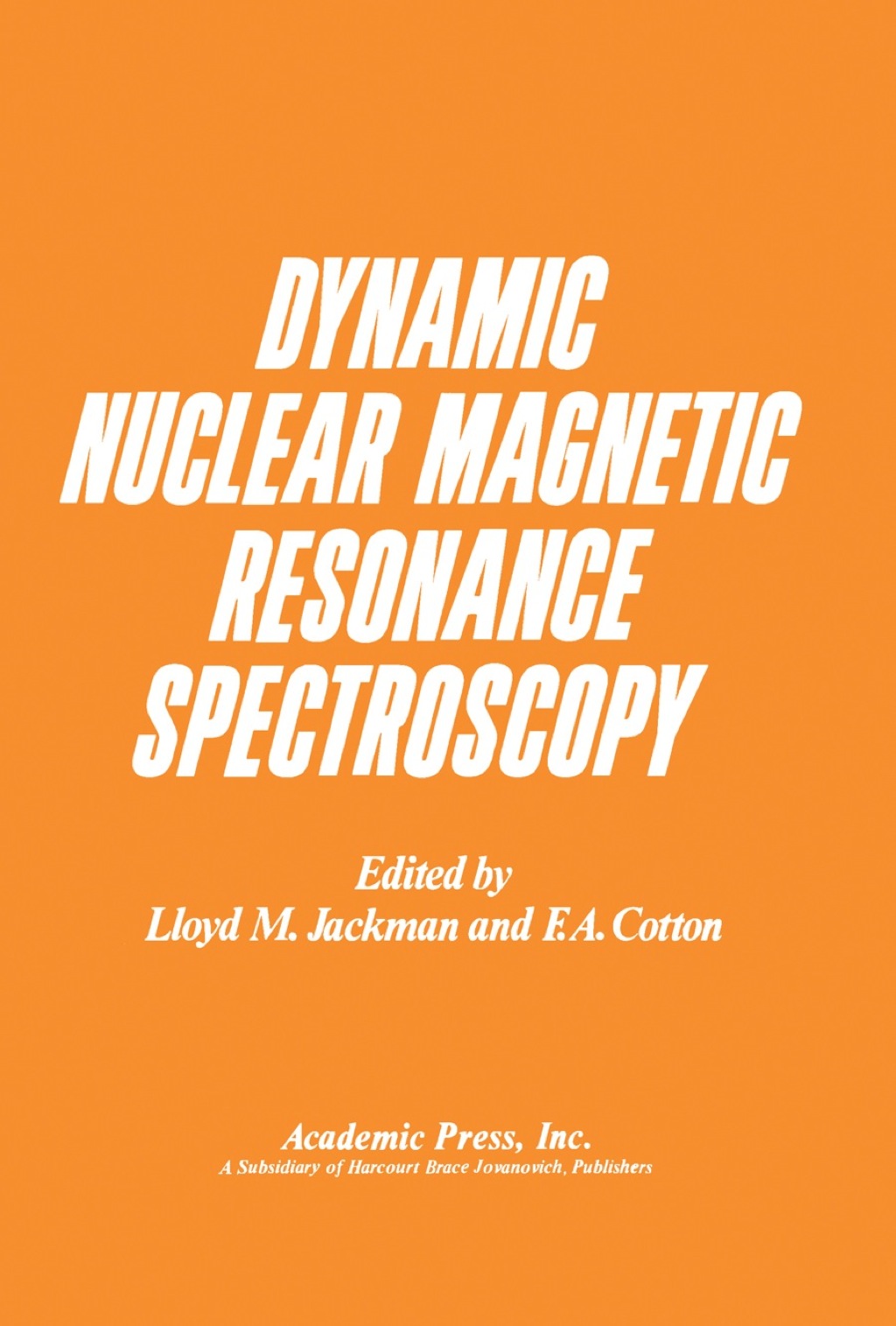 Dynamic Nuclear Magnetic Resonance Spectroscopy 1st Edition