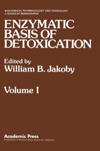 Imagen de portada: ENZYMATIC BASIS OF DETOXICATION VOLUME 1 1st edition 9780123800015