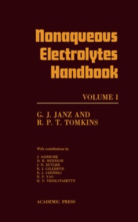 صورة الغلاف: Nonaqueous Electrolytes Handbook 1st edition 9780123804013