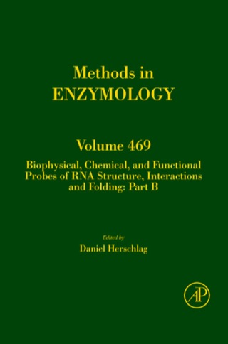 Cover image: Biophysical, Chemical, and Functional Probes of RNA Structure, Interactions and Folding: Part B 9780123809223