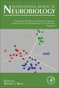 صورة الغلاف: Functional Plasticity and Genetic Variation: Insights into the Neurobiology of Alcoholism 9780123812766