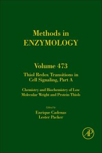 Omslagafbeelding: Thiol Redox Transitions in Cell Signaling, Part A: Chemistry and Biochemistry of Low Molecular Weight and Protein Thiols 9780123813459