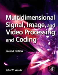 صورة الغلاف: Multidimensional Signal, Image, and Video Processing and Coding 2nd edition 9780123814203