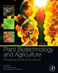 Cover image: Plant Biotechnology and Agriculture: Prospects for the 21st Century 9780123814661