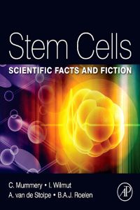 表紙画像: Stem Cells: Scientific Facts and Fiction 9780123815354