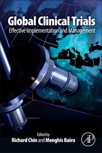 Imagen de portada: Global Clinical Trials: Effective Implementation and Management 9780123815378