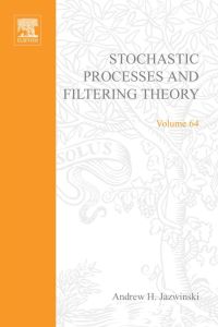 Imagen de portada: Stochastic Processes and Filtering Theory 9780123815507