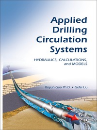 صورة الغلاف: Applied Drilling Circulation Systems: Hydraulics, Calculations and Models 9780123819574