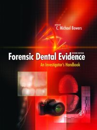 Imagen de portada: Forensic Dental Evidence: An Investigator's Handbook 2nd edition 9780123820006