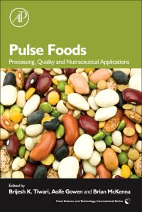 Cover image: Pulse Foods: Processing, Quality and Nutraceutical Applications 9780123820181