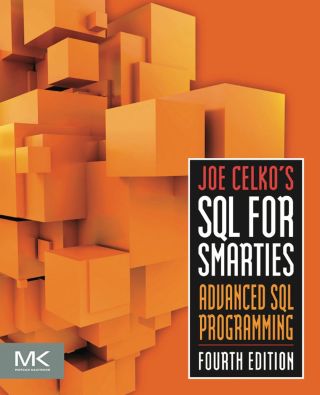 Cover image: Joe Celko's SQL for Smarties: Advanced SQL Programming 4th edition 9780123820228