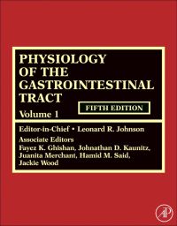 Cover image: Physiology of the Gastrointestinal Tract, Two Volume Set 5th edition 9780123820266