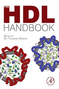 صورة الغلاف: The HDL Handbook: Biological Functions and Clinical Implications 9780123821713