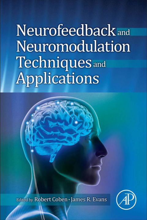 Neurofeedback and Neuromodulation Techniques and Applications - FULL INSTANT DOWNLOAD | PDF DOCX EPUB