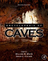 Imagen de portada: Encyclopedia of Caves 2nd edition 9780123838322