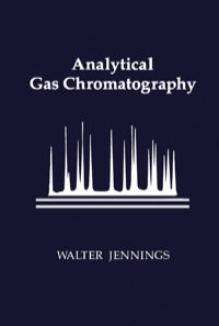 صورة الغلاف: Analytical Gas Chromatography 9780123843555
