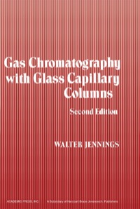 صورة الغلاف: Gas Chromatography with Glass Capillary Columns 2nd edition 9780123843609