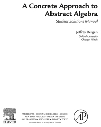صورة الغلاف: A Concrete Approach To Abstract Algebra,Student Solutions Manual (e-only) 9780123846792