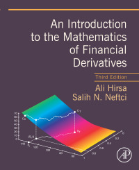Cover image: An Introduction to the Mathematics of Financial Derivatives 3rd edition 9780123846822