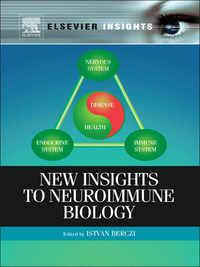 Imagen de portada: New Insights to Neuroimmune Biology 9780123846914