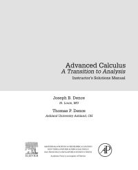 Cover image: Advanced Calculus: A Transition to Analysis, Instructor Solutions Manual (e-only) 9780123846945