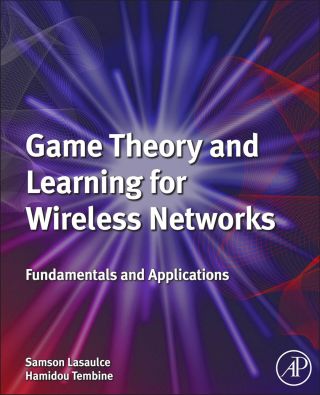 Titelbild: Game Theory and Learning for Wireless Networks: Fundamentals and Applications 9780123846983