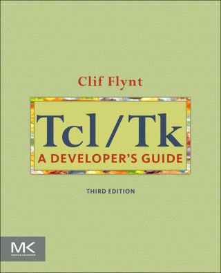Cover image: Tcl/Tk: A Developer's Guide 3rd edition 9780123847171