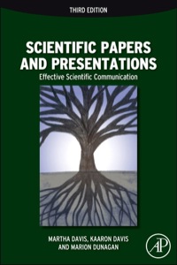 Cover image: Scientific Papers and Presentations: Navigating Scientific Communication in Today’s World 3rd edition 9780123847270