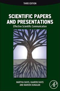Cover image: Scientific Papers and Presentations: Navigating Scientific Communication in Today’s World 3rd edition 9780123847270