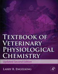Immagine di copertina: Textbook of Veterinary Physiological Chemistry, Updated 2/e 2nd edition 9780123848529