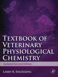 Titelbild: Textbook of Veterinary Physiological Chemistry, Updated 2/e 2nd edition 9780123848529