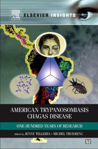Imagen de portada: American Trypanosomiasis: Chagas Disease One Hundred Years of Research 9780123848765