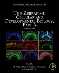 Cover image: The Zebrafish: Cellular and Developmental Biology, Part A: Cellular and Developmental Biology, Part A 3rd edition 9780123848925