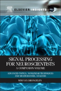 Omslagafbeelding: Signal Processing for Neuroscientists, A Companion Volume 9780123849151