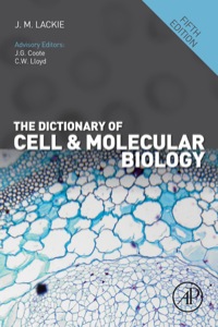 Cover image: The Dictionary of Cell & Molecular Biology 5th edition 9780123849311