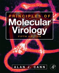 Imagen de portada: Principles of Molecular Virology 5th edition 9780123849397