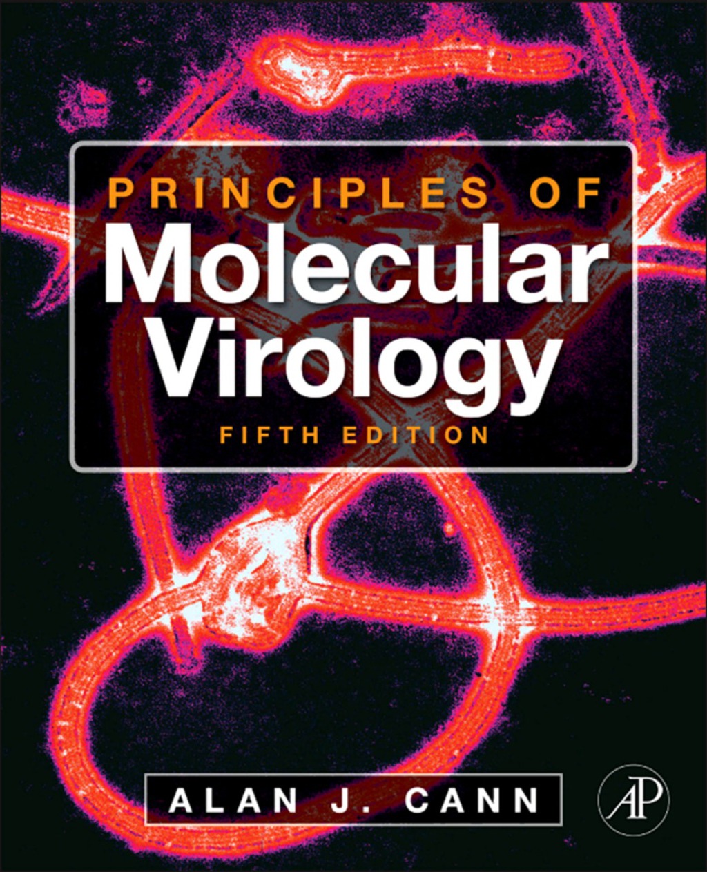 Principles of Molecular Virology 5th Edition