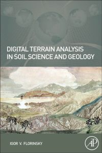 Imagen de portada: Digital Terrain Analysis in Soil Science and Geology 9780123850362