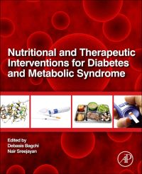 صورة الغلاف: Nutritional And Therapeutic Interventions For Diabetes and Metabolic Syndrome 9780123850836