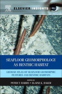 صورة الغلاف: Seafloor Geomorphology as Benthic Habitat 9780123851406