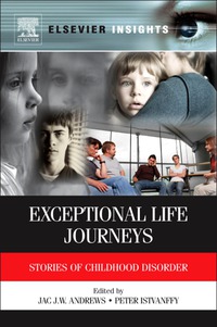 Cover image: Exceptional Life Journeys: Stories of Childhood Disorder 9780123852168