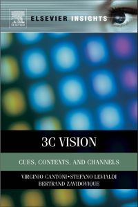 Imagen de portada: 3C Vision: Cues, Context and Channels 9780123852205