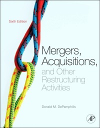 表紙画像: Mergers, Acquisitions, and Other Restructuring Activities 6th edition 9780123854858