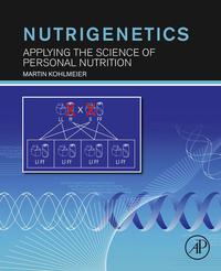 表紙画像: Nutrigenetics: Applying the Science of Personal Nutrition 9780123859006