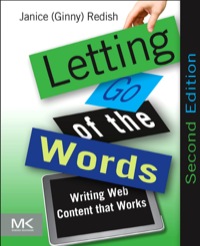 Imagen de portada: Letting Go of the Words: Writing Web Content that Works 2nd edition 9780123859303