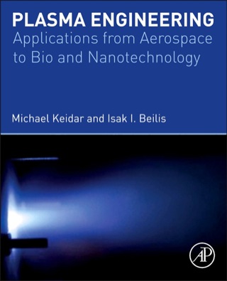 Cover image: Plasma Engineering: Applications from Aerospace to Bio and Nanotechnology 1st edition 9780123859778