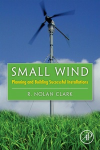 Cover image: Small Wind: Planning and Building Successful Installations 9780123859990